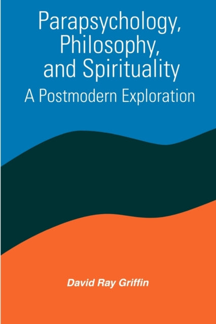 Book cover of: Parapsychology, Philosophy, and Spirituality