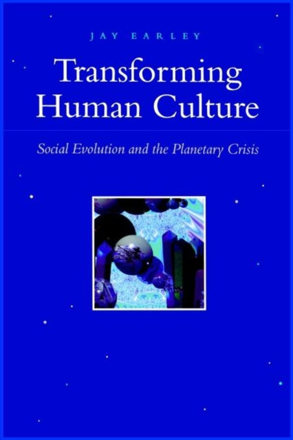 Book cover of: Transforming Human Culture