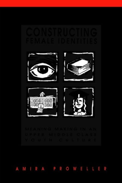 Book cover of: Constructing Female Identities