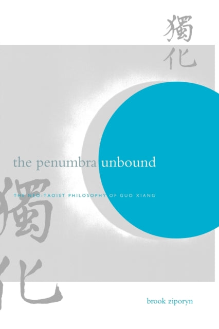 Book cover of: Penumbra Unbound. By: Brook Ziporyn