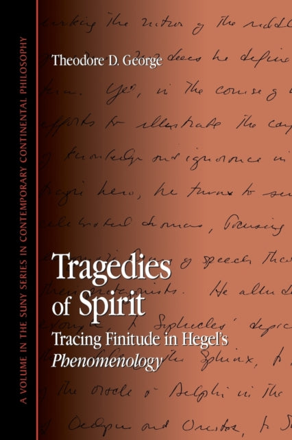 Book cover of: Tragedies of Spirit. By: Theodore D. George