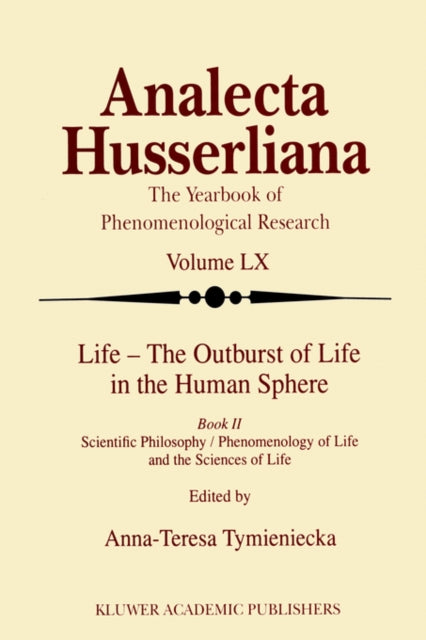 Life - The Outburst of Life in the Human Sphere