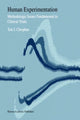 Book cover of: Human Experimentation. By: T.J. Cleophas
