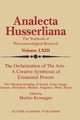 Book cover of: Orchestration of the Arts — A Creative Symbiosis of Existential Powers. By: M. Kronegger