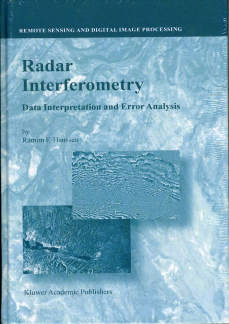Book cover of: Radar Interferometry. By: R.F. Hanssen