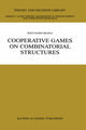 Book cover of: Cooperative Games on Combinatorial Structures. By: Jesús Mario Bilbao