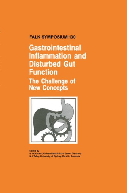 Book cover of: Gastrointestinal Inflammation and Disturbed Gut Function: The Challenge of New Concepts