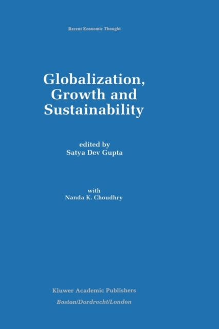 Book cover of: Globalization, Growth and Sustainability