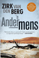 Book cover of: Ander mens. By: Zirk van den Berg