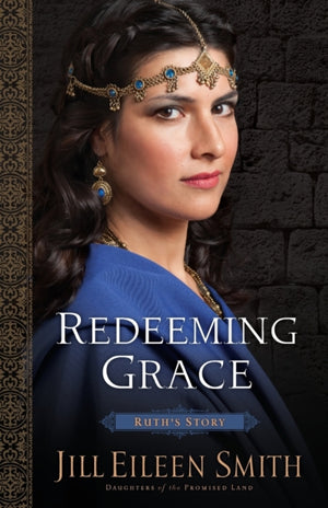 Redeeming Grace – Ruth`s Story