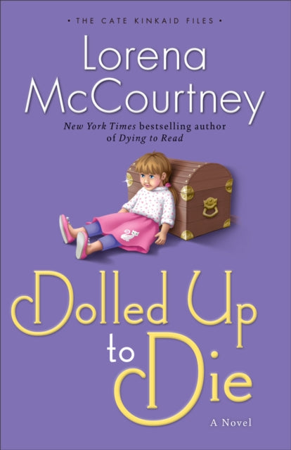 Book cover of: Dolled Up to Die A Novel. By: Lorena McCourtney