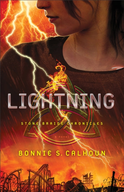 Book cover of: Lightning A Novel. By: Bonnie S. Calhoun