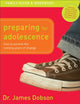 Book cover of: Preparing for Adolescence Family Guide and Workb – How to Survive the Coming Years of Change. By: James C. Dobson