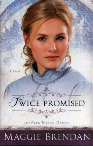 Twice Promised – A Novel