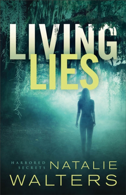 Book cover of: Living Lies. By: Natalie Walters