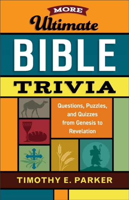 Book cover of: More Ultimate Bible Trivia