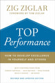Book cover of: Top Performance – How to Develop Excellence in Yourself and Others