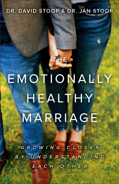Book cover of: Emotionally Healthy Marriage. By: David Stoop