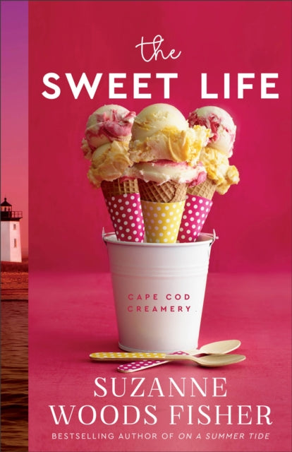 Book cover of: Sweet Life. By: Suzanne Woods Fisher