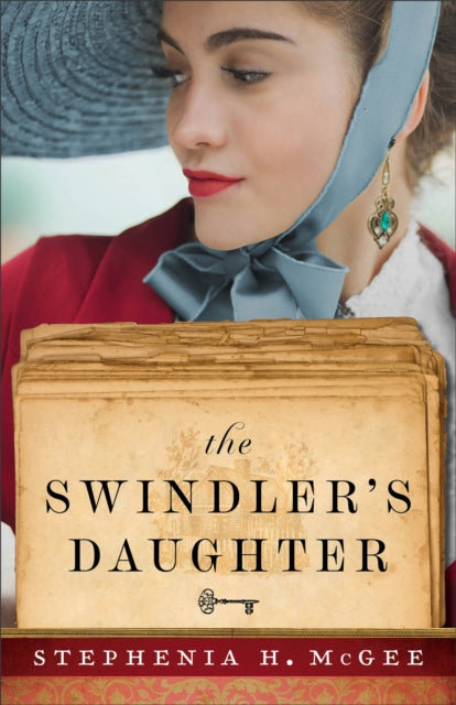Swindler`s Daughter 9780800740245 Stephenia H. McGee