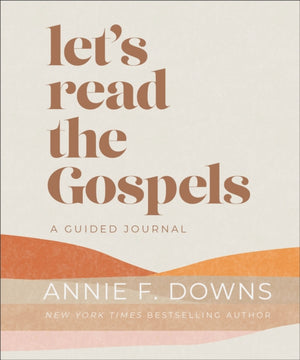 Let's Read the Gospels