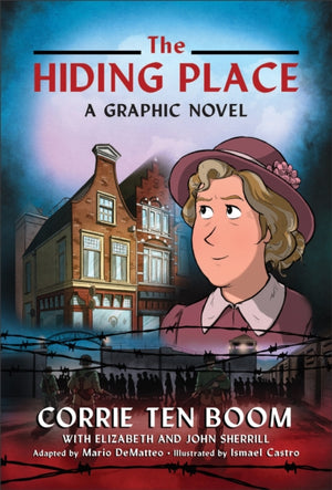 Hiding Place, A Graphic Novel