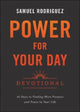 Book cover of: Power for Your Day Devotional – 45 Days to Finding More Purpose and Peace in Your Life. By: Samuel Rodriguez