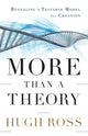 Book cover of: More Than a Theory – Revealing a Testable Model for Creation