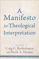 Book cover of: Manifesto for Theological Interpret. By: Bartholomew