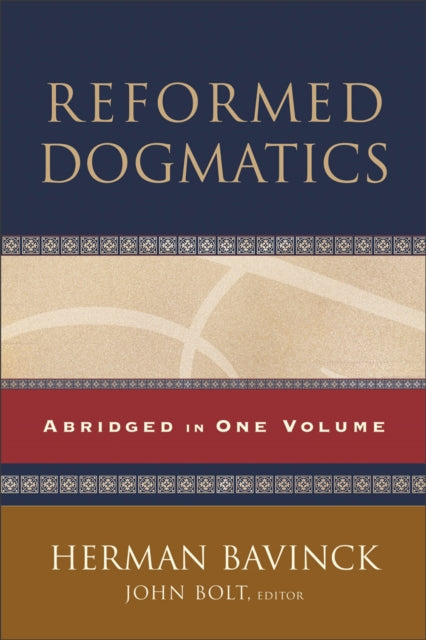 Book cover of: Reformed Dogmatics – Abridged in One Volume. By: Bavinck, Herman