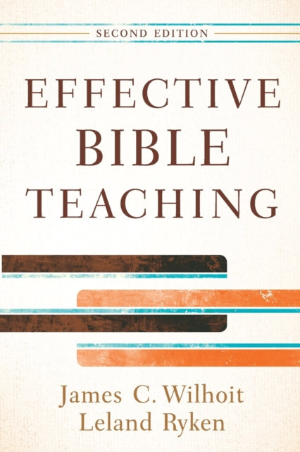Book cover of: Effective Bible Teaching. By: Jim Wilhoit