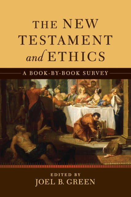 Book cover of: New Testament and Ethics, The