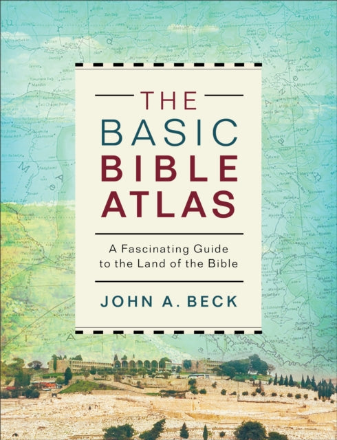 Book cover of: Basic Bible Atlas