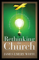 Book cover of: Rethinking the Church – A Challenge to Creative Redesign in an Age of Transition