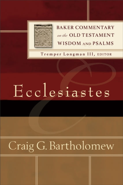 Book cover of: Ecclesiastes. By: Craig G. Bartholomew