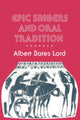 Book cover of: Epic Singers and Oral Tradition