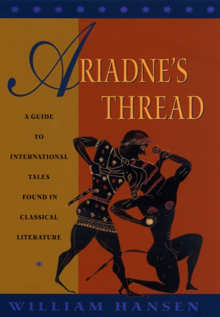 Book cover of: Ariadne's Thread. By: William Hansen