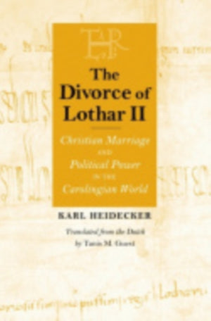 The Divorce of Lothar II