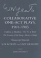 Collaborative One-Act Plays, 1901–1903 ("Cathleen Ni Houlihan," "the Pot of Broth," "the Country of the Young," "Heads or Harps")