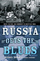 Book cover of: Russia Gets the Blues. By: Michael Urban