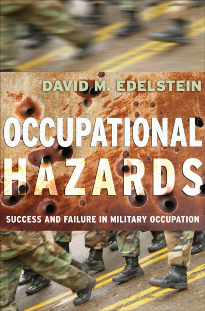Book cover of: Occupational Hazards. By: David M. Edelstein