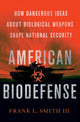 Book cover of: American Biodefense. By: Frank Smith