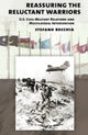 Book cover of: Reassuring the Reluctant Warriors. By: Stefano Recchia