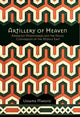 Book cover of: Artillery of Heaven