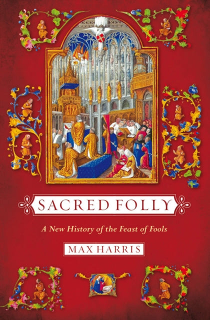 Book cover of: Sacred Folly. By: Max Harris