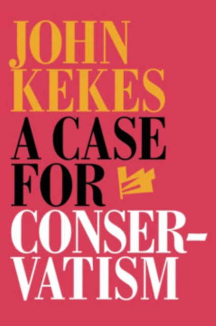 A Case for Conservatism