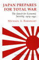 Book cover of: Japan Prepares for Total War. By: Michael A. Barnhart
