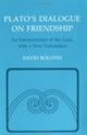 Book cover of: Plato's Dialogue on Friendship. By: David Bolotin