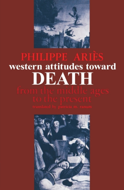 Book cover of: Western Attitudes toward Death. By: Philippe Ariès