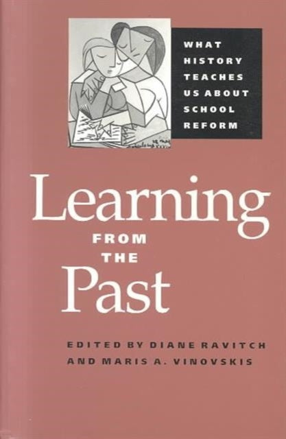 Book cover of: Learning from the Past